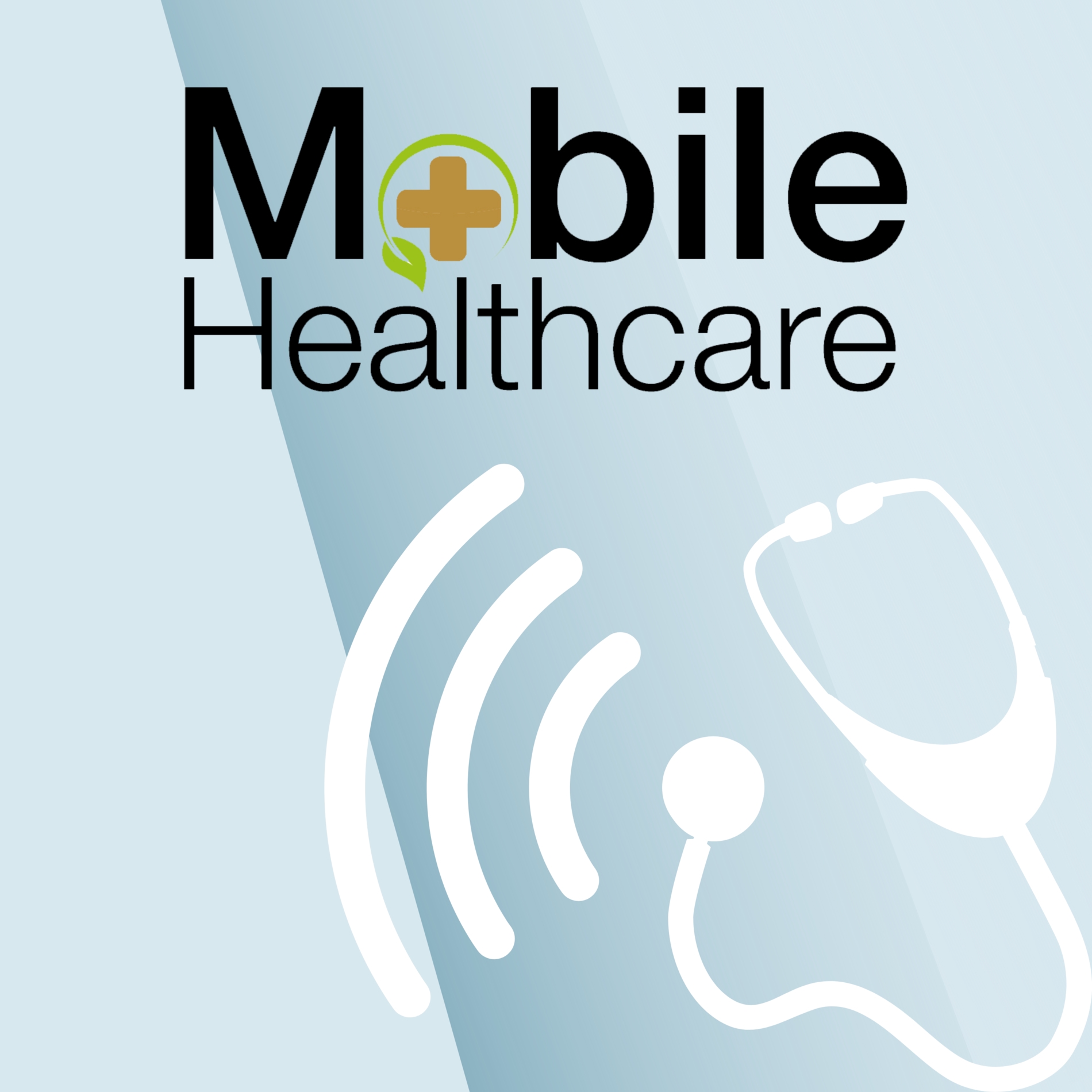 Mobile Healthcare Podcast